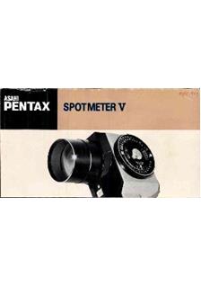 Pentax Spotmeter 5 manual. Camera Instructions.